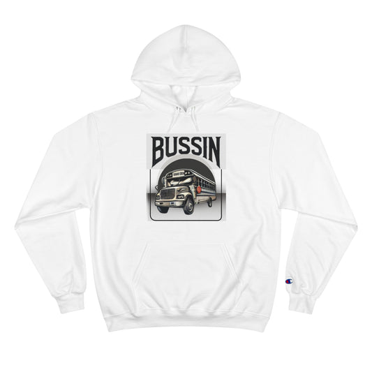 Champion Hoodie - Bussin Graphic Front Sweatshirt