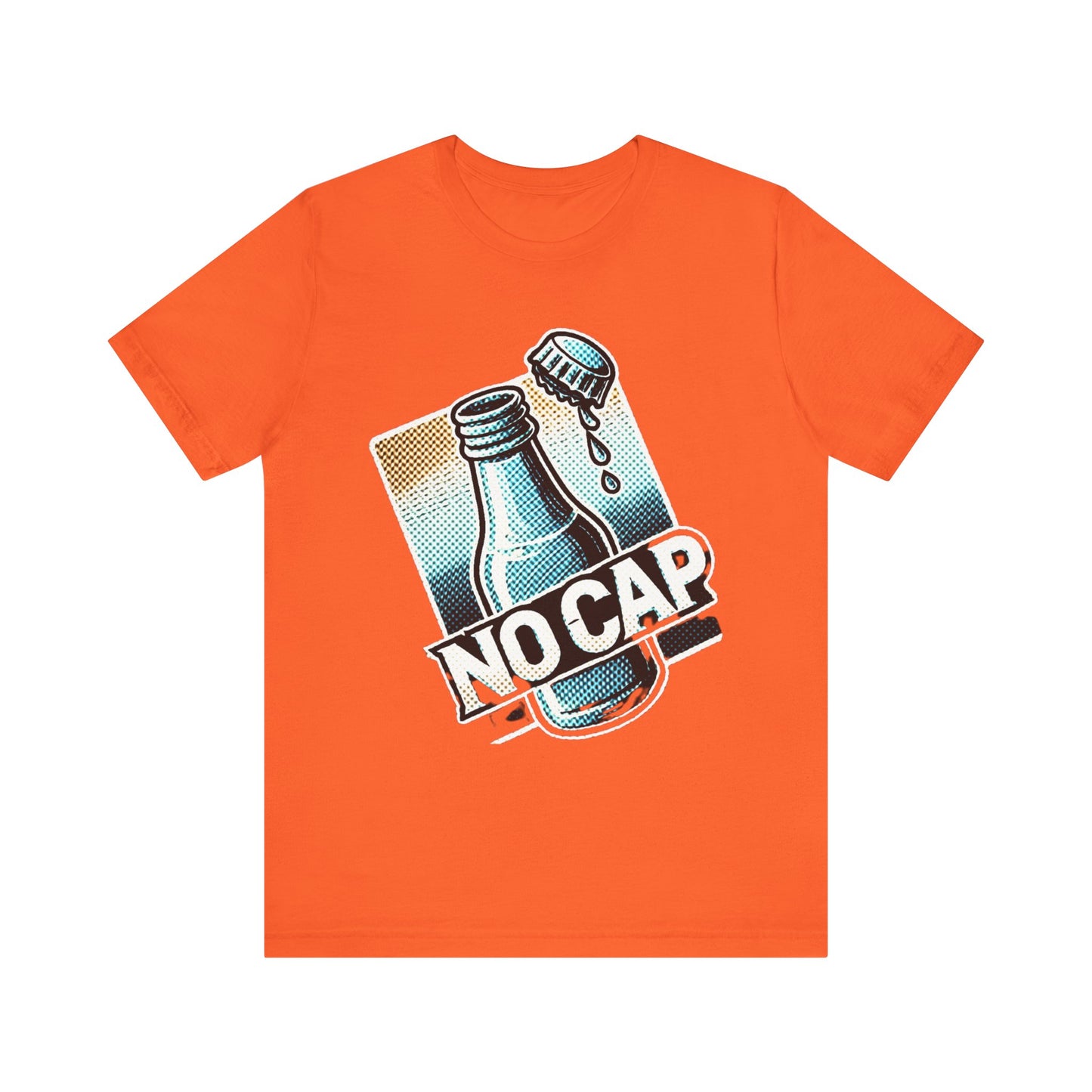 “No Cap” Unisex Jersey Short Sleeve Tee